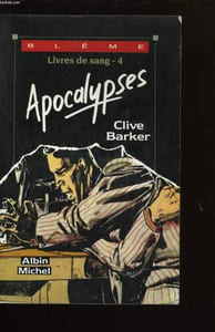 APOCALYPSES. LE LIVRE DE SANG IV.