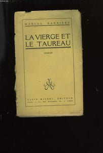 LA VIERGE ET LE TAUREAU.