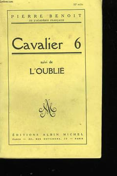 CAVALIER 6 SUIVI DE L'OUBLIE.. BENOIT PIERRE.
