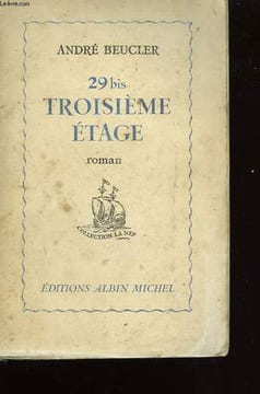 29 BIS TROISIEME ETAGE.. BEUCLER ANDRE.
