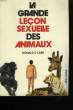 LA GRANDE LECON SEXUELLE DES ANIMAUX.. CARR DONALD E.
