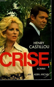 CRISE.. CASTILLOU HENRY.