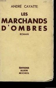 LES MARCHANDS D'OMBRE.