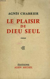 LE PLAISIR DE DIEU SEUL.