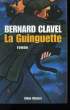 LA GUINGUETTE.. CLAVEL BERNARD.