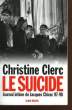 JOURNAL INTIME DE JACQUES CHIRAC 97 - 98. LE SUICIDE .. CLERC CHRISTINE.