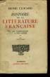 HISTOIRE DE LA LITTERATURE FRANCAISE. DU SYMBOLISME A NOS JOURS. TOME 2. DE 1915 A 1940.. CLOUARD HENRI.