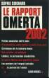 LE RAPPORT OMERTA 2002.. COIGNARD SOPHIE.