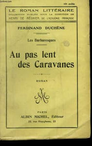 AU PAS LENT DES CARAVANES.