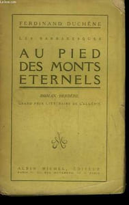 AU PIED DES MONTS ETERNELS.