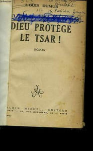 DIEU PROTEGE LE TSAR!