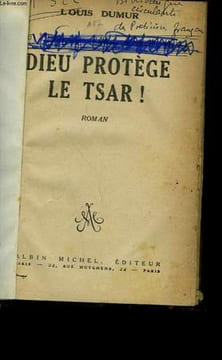 DIEU PROTEGE LE TSAR!. DUMUR LOUIS.