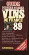 GUIDE DES VINS DE FRANCE 1989.. DUSSERT - GERBER PATRICK.