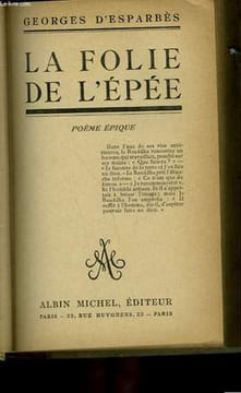 LA FOLIE DE L'EPEE.. D'ESPARBES GEORGES.