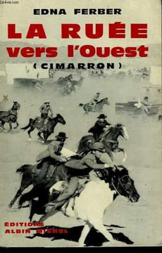 LA RUEE VERS L'OUEST.. FERBER EDNA.