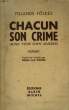 CHACUN SON CRIME.. FOLDES YOLANDE.