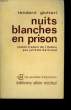 NUITS BLANCHES EN PRISON.. GIUSTINIANI TEODORO.