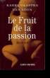 LE FRUIT DE LA PASSION.. GLASTRA KAREL VAN LOON.
