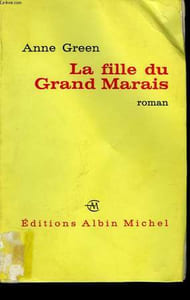 LA FILLE DU GRAND MARAIS.