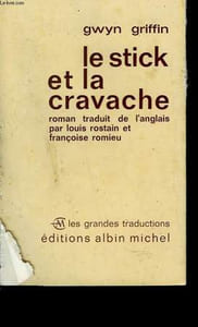 LE STICK ET LA CRAVACHE.