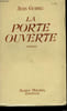 LA PORTE OUVERTE.. GUIREC JEAN.