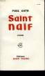 SAINT NAIF.. GUTH PAUL.