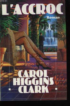L'ACCROC.. HIGGINS CLARK CAROL.
