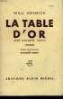 LA TABLE D'OR.. HEINRICH WILLI.