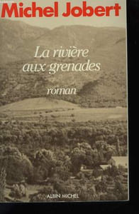 LA RIVIERE AUX GRENADES.