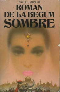 ROMAN DE LA BEGUM SOMBRE.