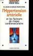 L'HYPERTENSION ARTERIELLE ET LES FACTEURS DE RISQUE CARDIOVASCULAIRE.. DR MARCHINA JEAN-CHARLES.