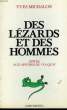 DES LEZARDS ET DES HOMMES.. MICHALON YVES.