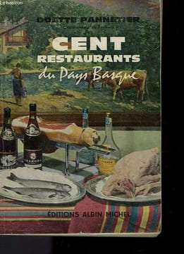 CENT RESTAURANTS DU PAYS BASQUE.. PANNETIER ODETTE.