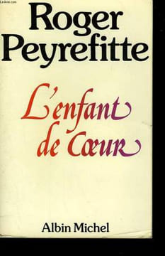 L'ENFANT DE COEUR.. PEYREFITTE ROGER.