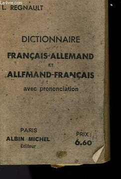 DICTIONNAIRE FRANCAIS-ALLEMAND ET ALLEMAND-FRANCAIS AVEC PRONONCIATION.. REGNAULT L.