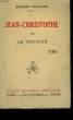 JEAN CHRISTOPHE. TOME 4: LA REVOLTE.. ROLLAND ROMAIN.