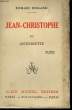 JEAN CHRISTOPHE. TOME 6 : ANTOINETTE.. ROLLAND ROMAIN.