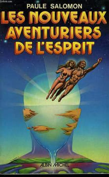 LES NOUVEAUX AVENTURIERS DE L'ESPRIT.. SALOMON PAULE.