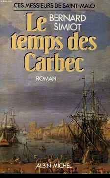 LE TEMPS DES CARBEC.. SIMIOT BERNARD.