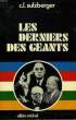 LES DERNIERS DES GEANTS.. SULZBERGER C.L.