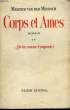CORPS ET AMES. TOME 2 : QU'UN AMOUR T'EMPORTE!. VAN DER MEERSCH MAXENCE.
