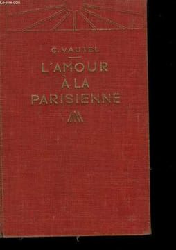 L'AMOUR A LA PARISIENNE.. VAUTEL CLEMENT.