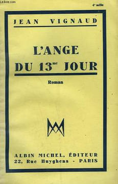 L'ANGE DU 13ME JOUR.. VIGNAUD JEAN.