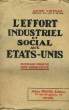 L'EFFORT INDUSTRIEL ET SOCIAL AUX ETATS-UNIS.. VRINAT RENE.