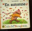 EN AUTOMNE. LES SAISONS.. McNAUGHTON COLIN.