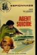 COLLECTION ERNIE CLERK ESPIONNAGE N° 132. AGENT SUICIDE.. WARREN JAN.