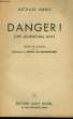 DANGER ! COLLECTION LE LIMIER N° 40. INNES MICHAEL.