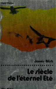 LE SIECLE DE L'ETERNEL ETE. COLLECTION SUPER-FICTION N° 3.
