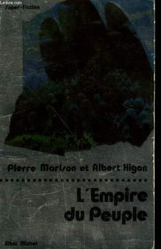L'EMPIRE DU PEUPLE. COLLECTION SUPER-FICTION N° 23. MARISON PIERRE ET HIGON ALBERT.