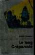 LE LONG CREPUSCULE. COLLECTION SUPER-FICTION N° 30. LAUMER KEITH.